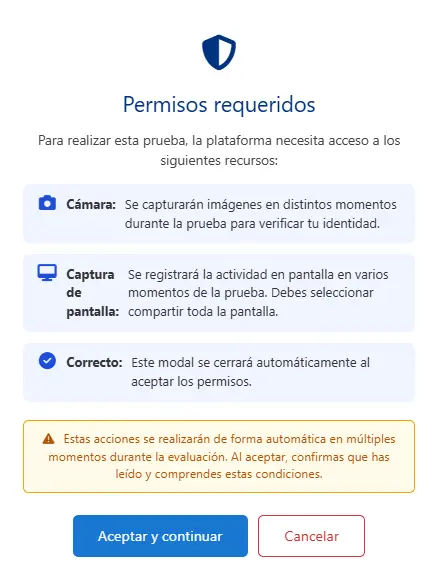Aviso de permisos requeridos —cámara y captura de pantalla— antes de iniciar la prueba.